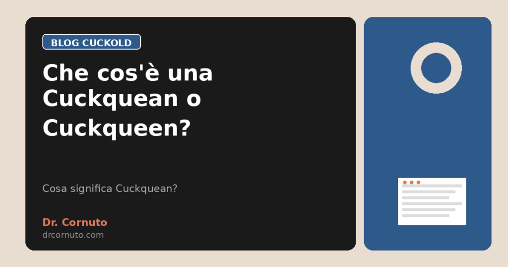 Che cos'è una Cuckquean o Cuckqueen?