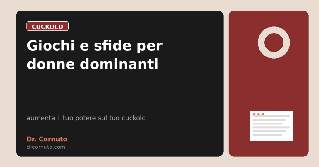 Giochi e sfide per donne dominanti