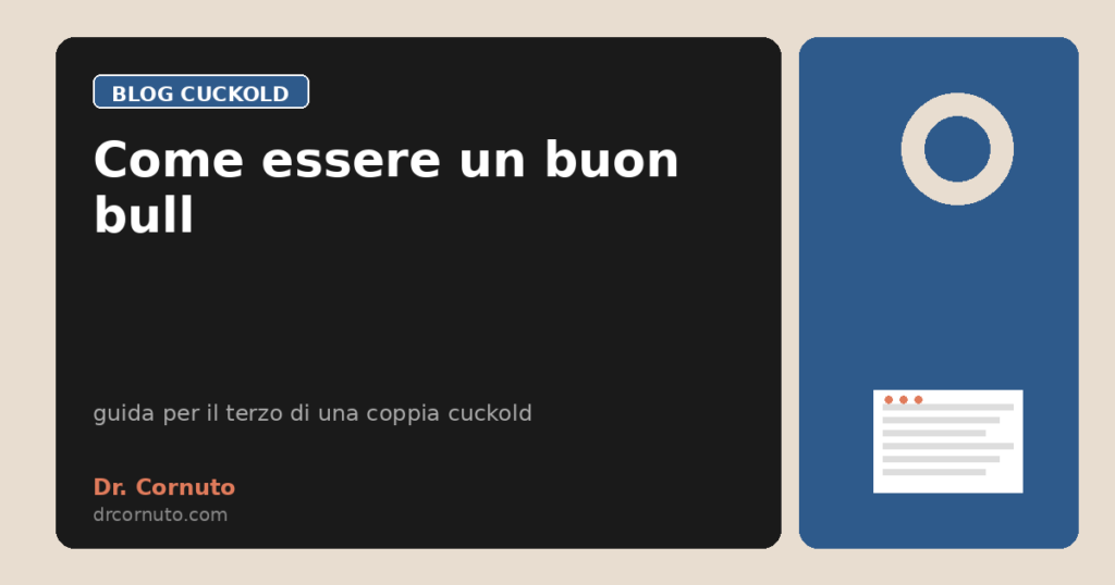Come essere un buon bull