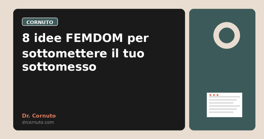8 idee FEMDOM per sottomettere il tuo sottomesso