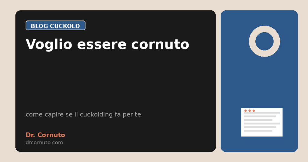 Voglio essere cornuto