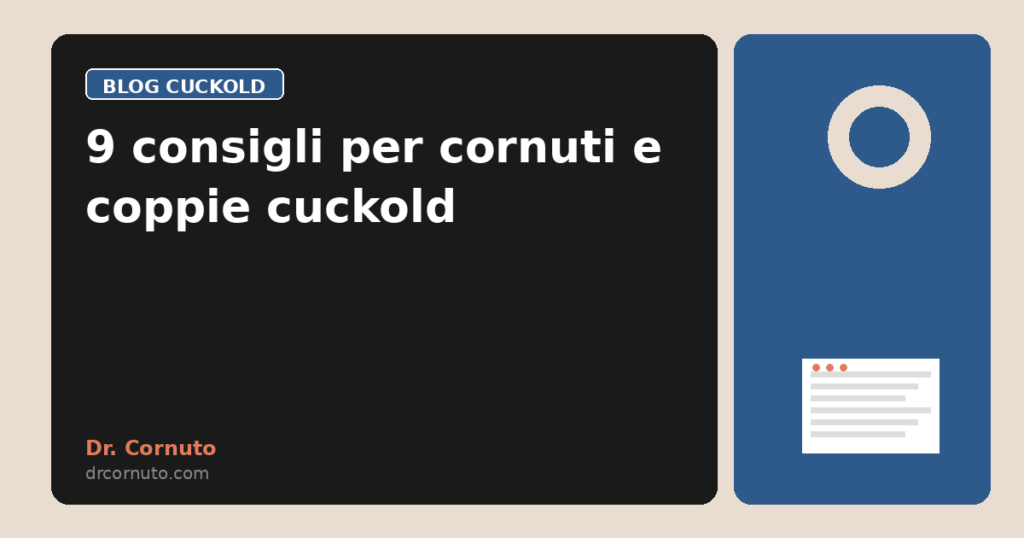 9 consigli per cornuti e coppie cuckold